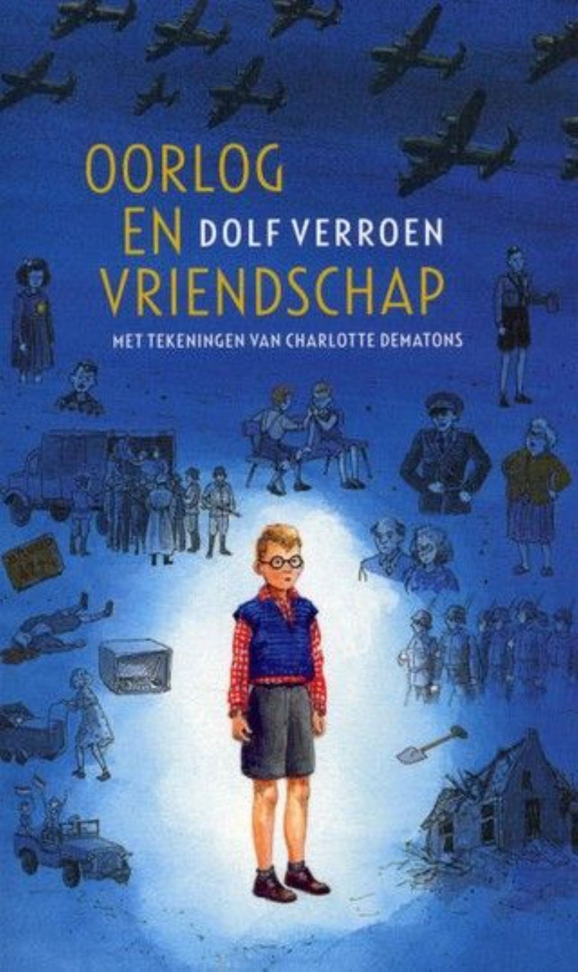 Boek Oorlog en vriendschap van Dolf Verroen.