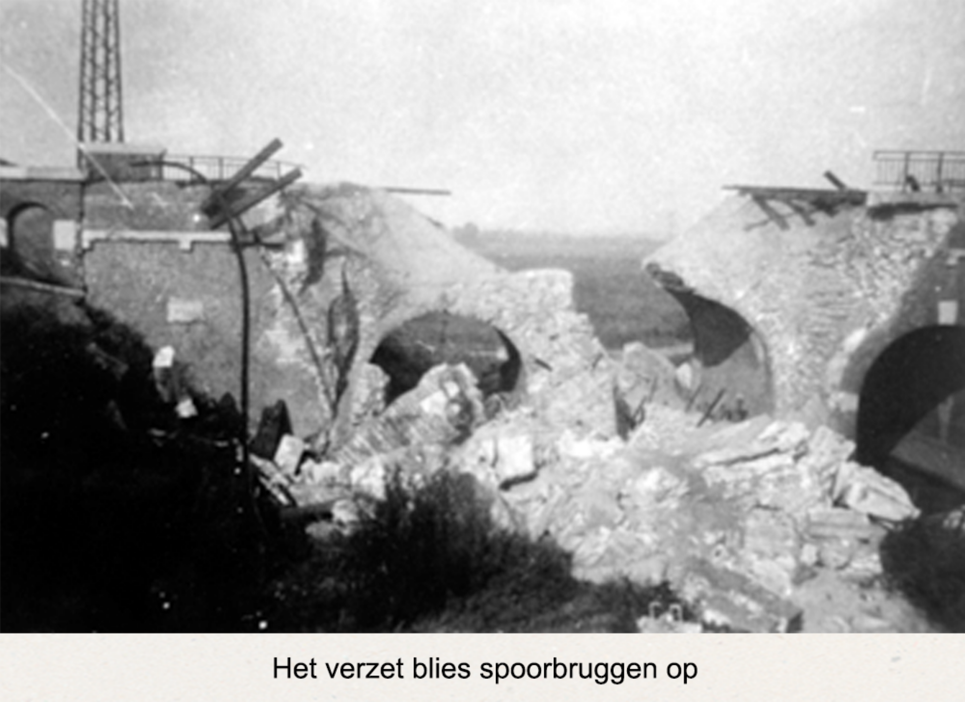 Het verzet blies spoorbruggen op.