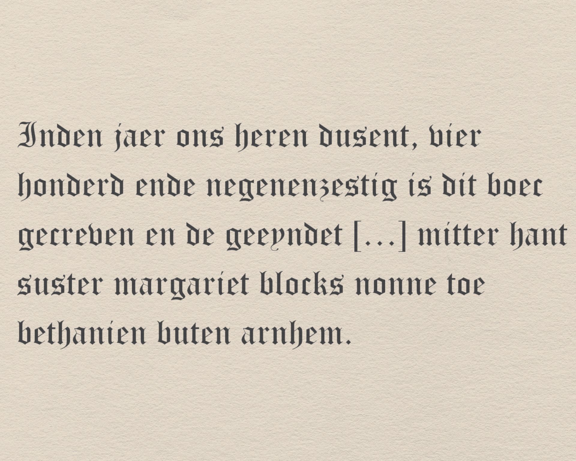 De maker van een middeleeuws boek is vaak onbekend. Maar van dit boek weten we het wel. Achterin het boekje schreef Margariet Block haar naam. Zij leefde in een Arnhems klooster dat op de plek lag waar nu Park Presikhaaf ligt.